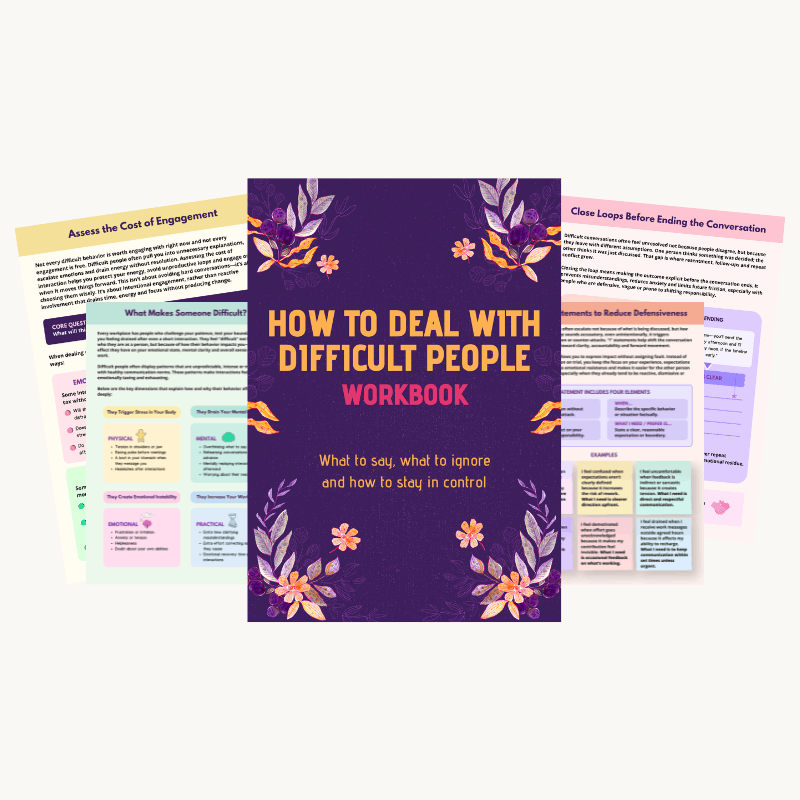 Difficult people don't have to control your day. This workbook helps you understand what's really driving their behavior, spot your own triggers before they hijack your response and know when to engage versus let go. You'll get practical tools to stay calm under pressure, communicate without escalating and protect your energy when a situation just won't change.